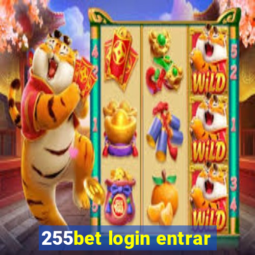 255bet login entrar